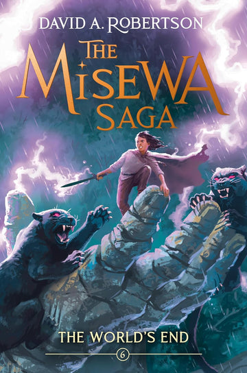 The World's End: The Misewa Saga, Book Six - Parkette.