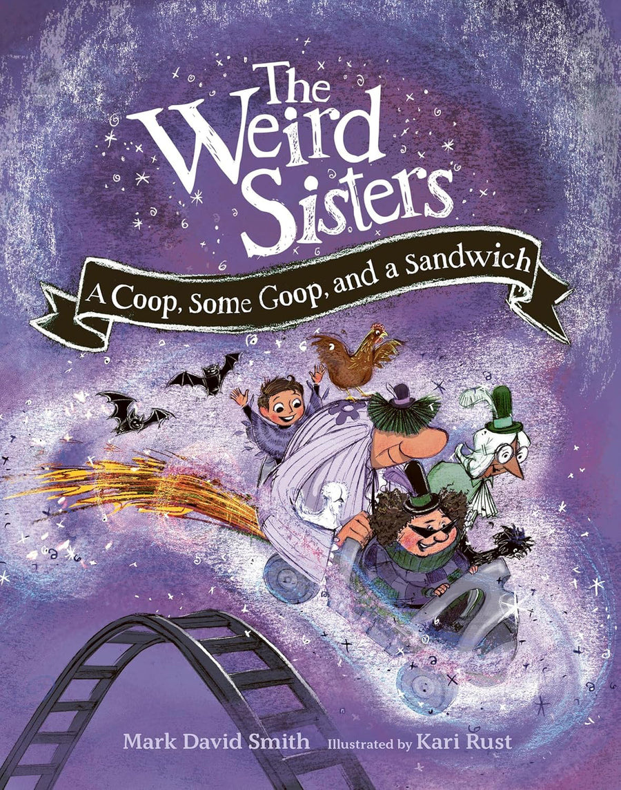 The Weird Sisters: A Coop, Some Goop, and a Sandwich - Parkette.
