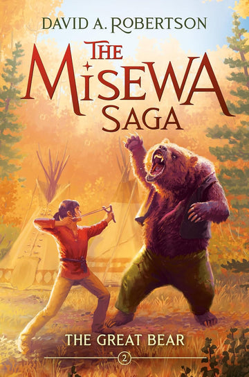 The Great Bear: Misewa Saga, Book 2 - Parkette.