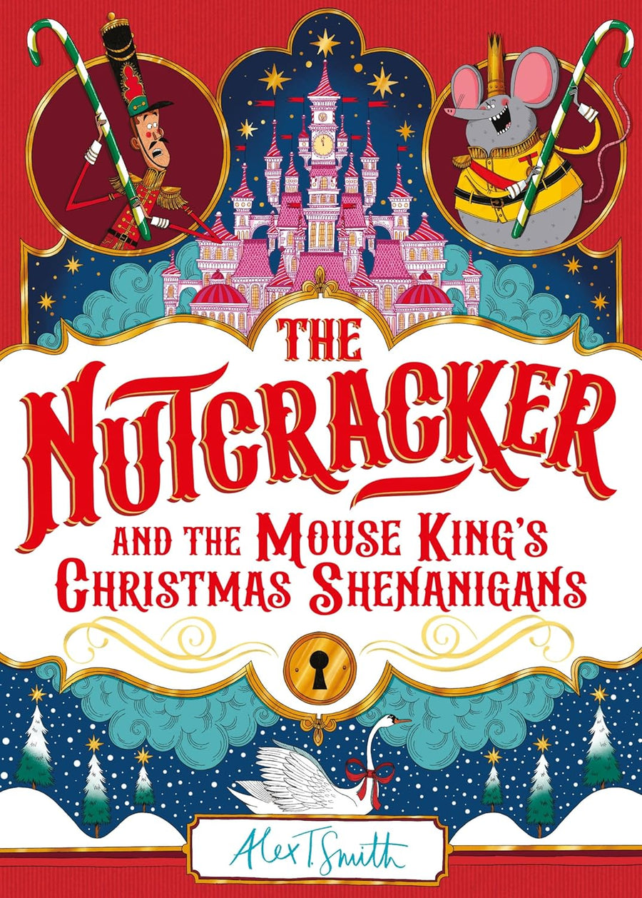 The Nutcracker and the Mouse King's Christmas Shenanigans - Parkette.