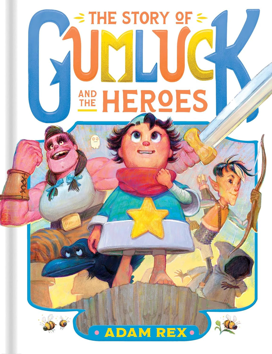 The Story of Gumluck and the Heroes: Book Three - Parkette.