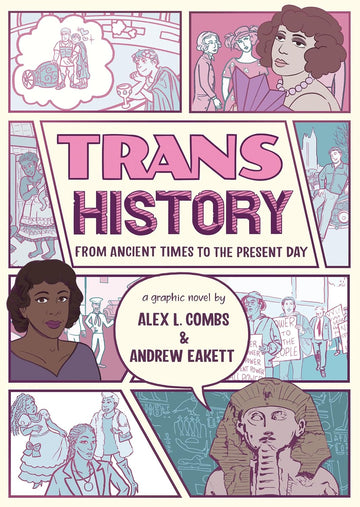 Trans History: A Graphic Novel: From Ancient Times to the Present Day - Parkette.