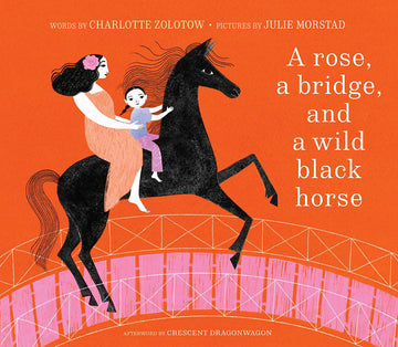 A Rose A Bridge and A Wild Black Horse - Parkette.