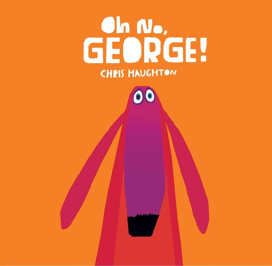 Oh No, George! - Parkette.