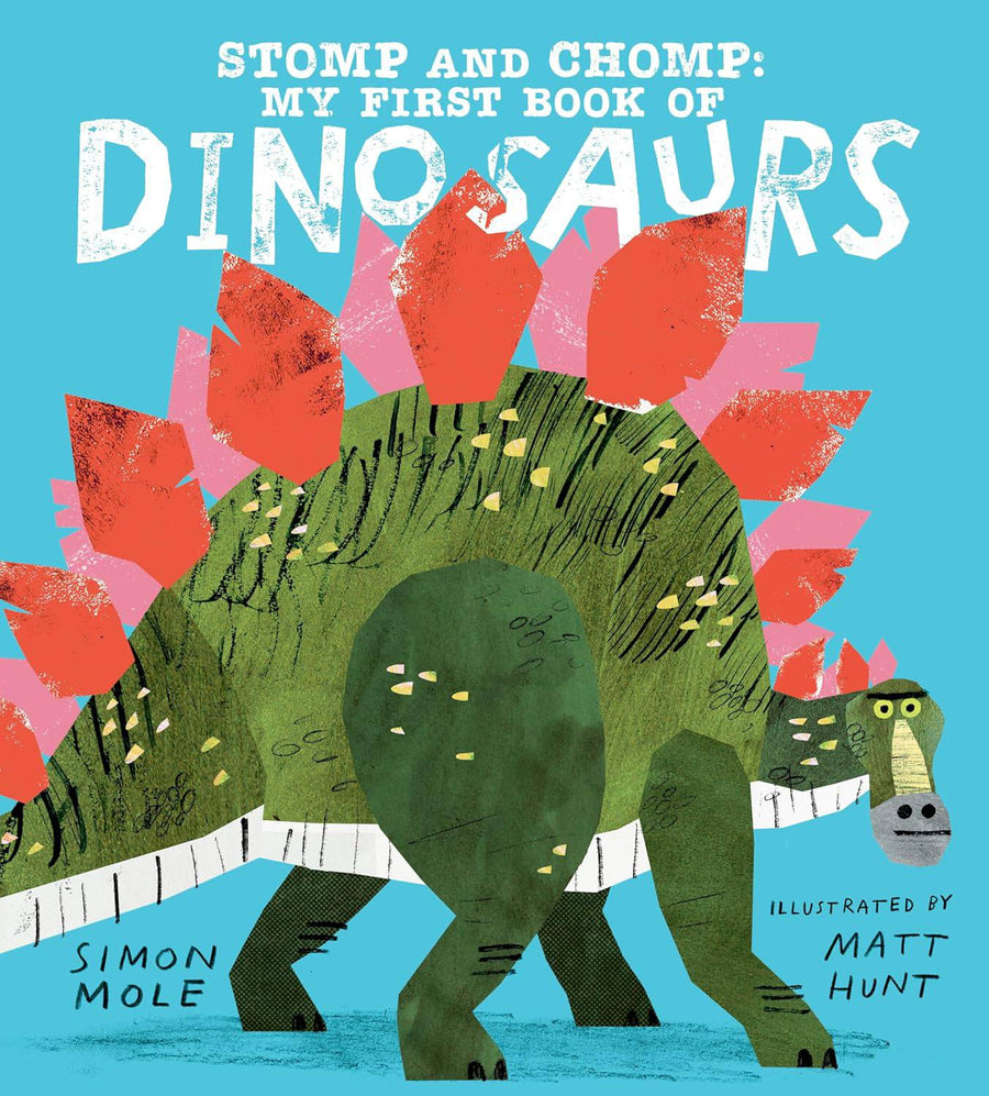 Stomp and Chomp: My First Book of Dinosaurs - Parkette.