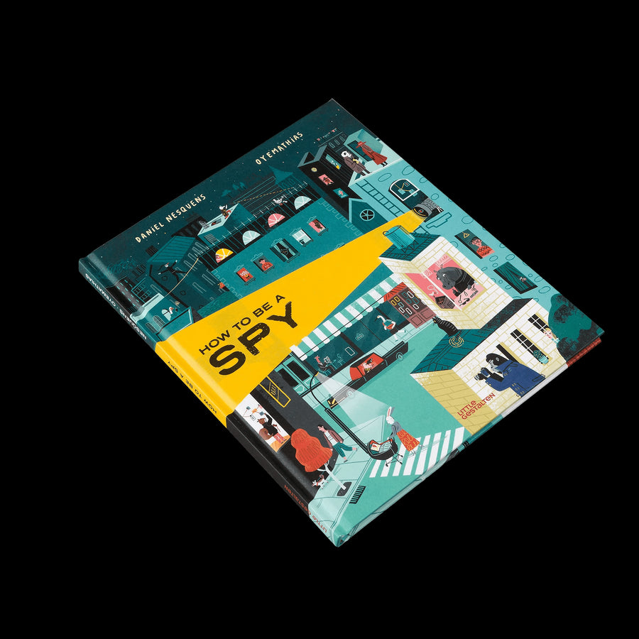 How To Be A Spy - Parkette.