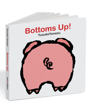 Bottoms Up! - Parkette.