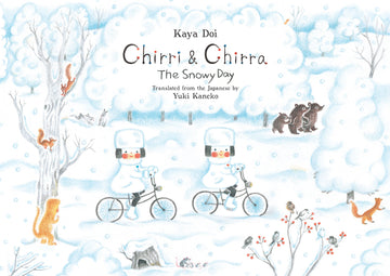 Chirri & Chirra The Snowy Day - Parkette.