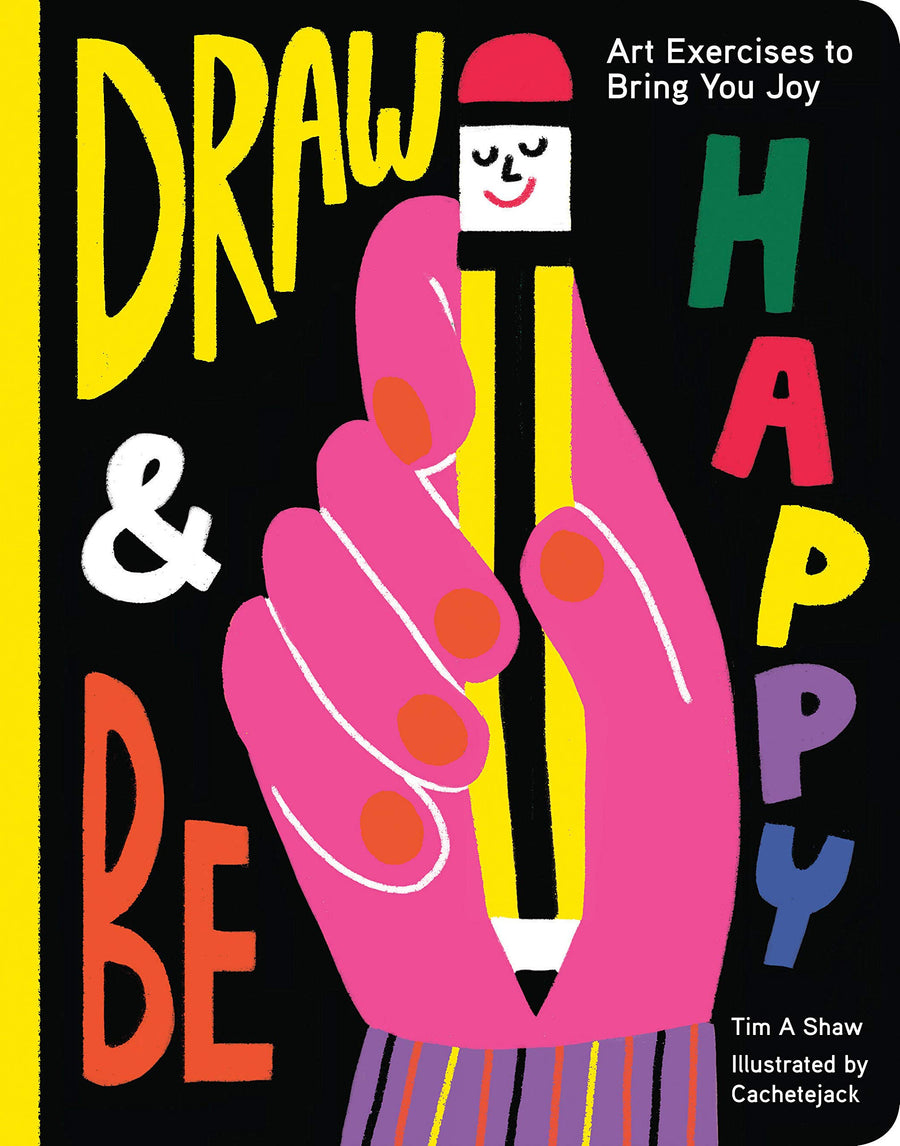 Draw And Be Happy: Art Exercises to Bring You Joy - Parkette.