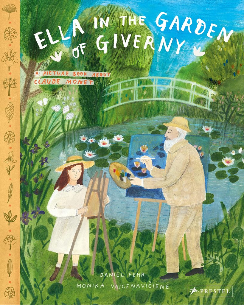 Ella in the Garden of Giverny: A Picture Book about Claude Monet - Parkette.