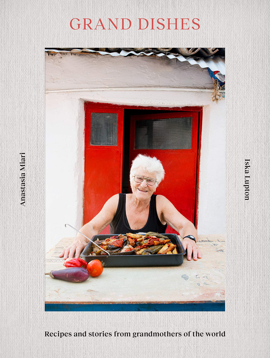 Grand Dishes: Recipes and Stories from Grandmothers of the World - Parkette.