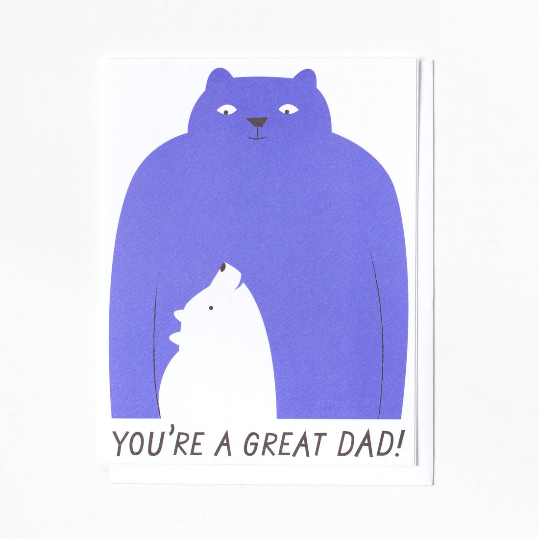 You're a Great Dad Greeting Card - Parkette.