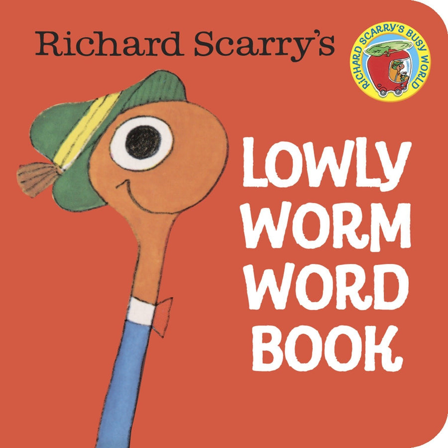 Richard Scarry's Lowly Worm Word Book - Parkette.