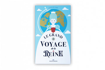 Le Grand Voyage de La Reine - Parkette.