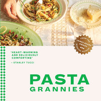 Pasta Grannies: Comfort Cooking - Parkette.