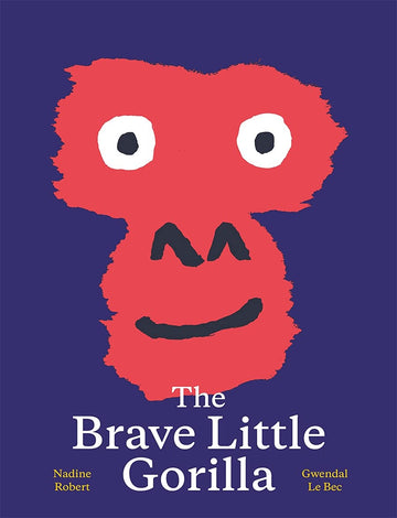 The Brave Little Gorilla - Parkette.