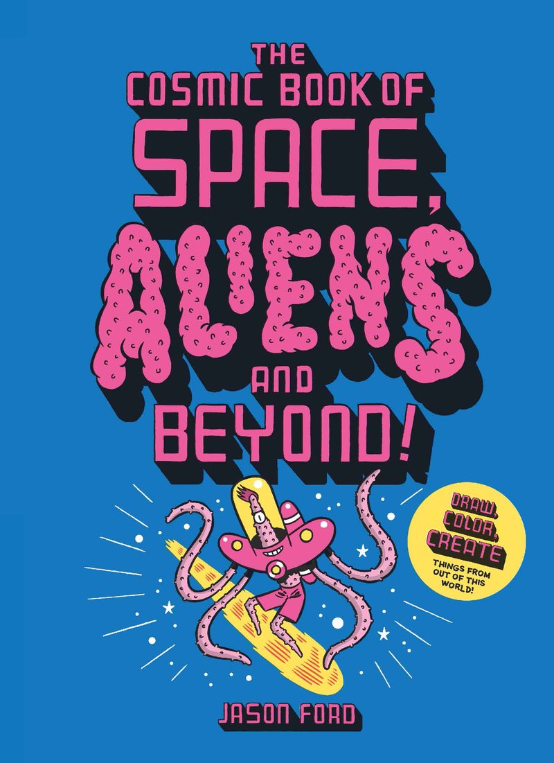 The Cosmic Book of Space, Aliens and Beyond - Parkette.