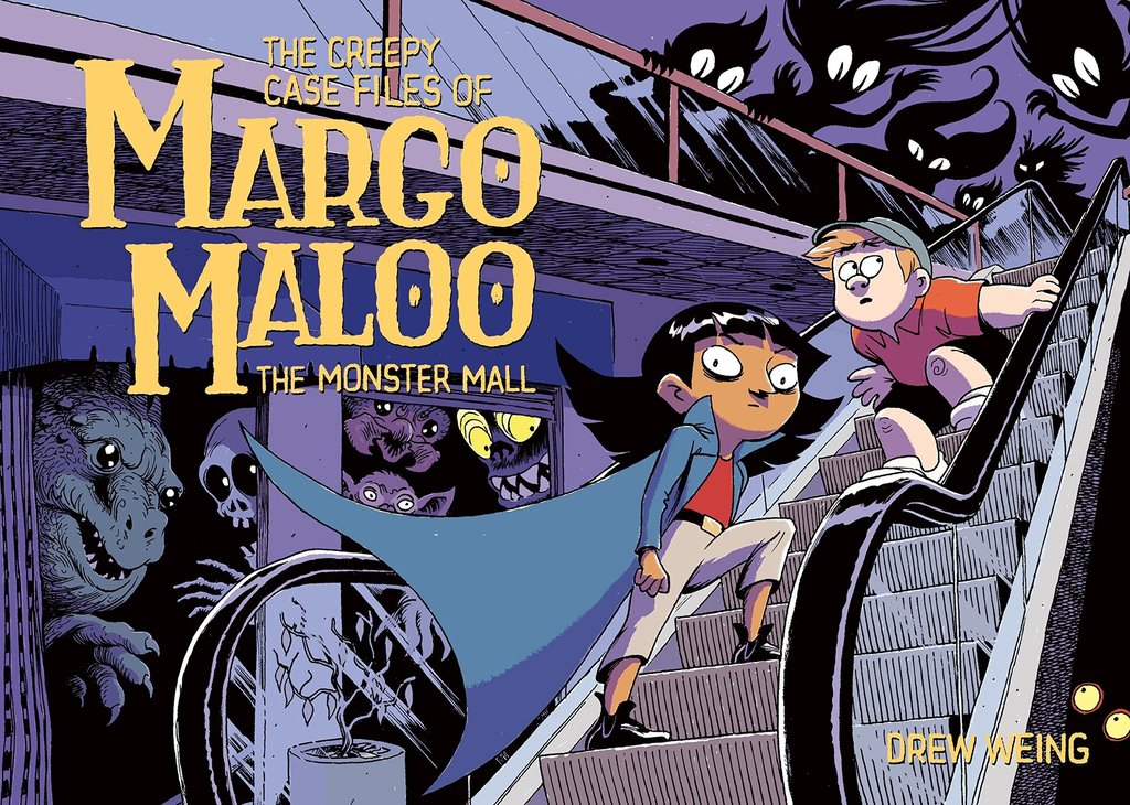 The Creepy Case Files of Margo Maloo: The Monster Mall (Book 2) - Parkette.