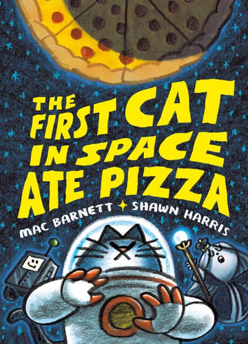 The First Cat in Space Ate Pizza - Parkette.