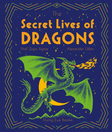 The Secret Lives of Dragons - Parkette.