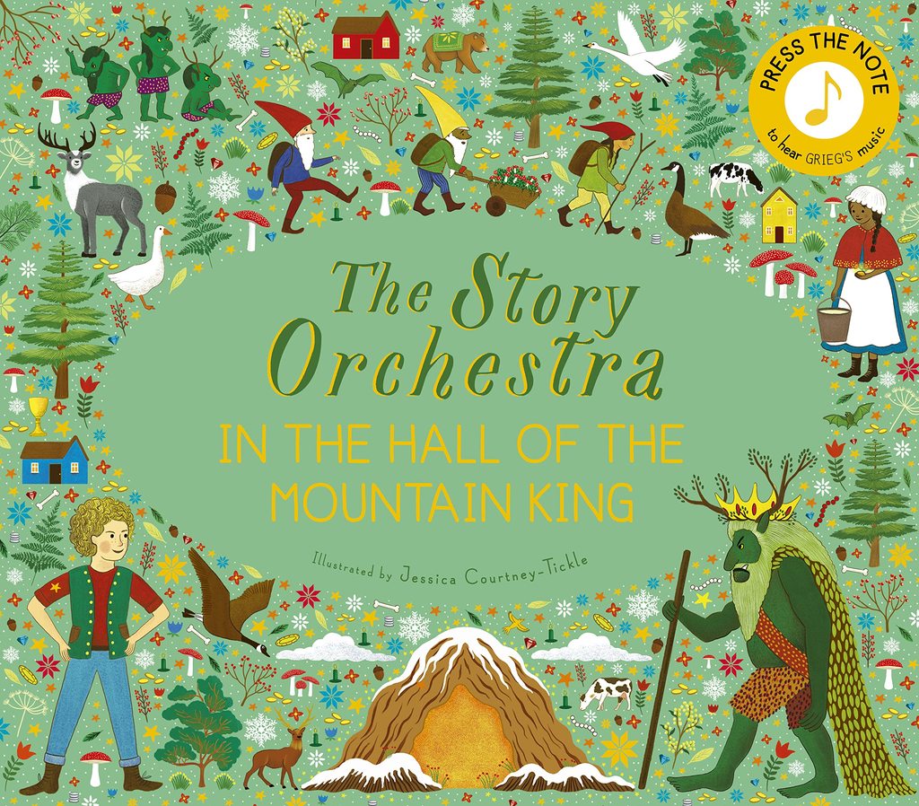 The Story Orchestra: In the Hall of the Mountain King - Parkette, children's story books about music