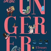 Tomi Ungerer: A Treasury of Eight Books - Parkette.