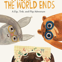 Where the World Ends: A Zip, Trik and Flip Adventure - Parkette.